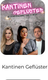 Kantinen Geflüster